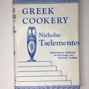 GREEK COOKERY by Nicholas Tselementes. Hardcover, with dust jacket.